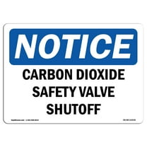 OSHA Notice Sign - Carbon Dioxide Safety Valve Shutoff | Plastic Sign | Protect Your Business, Construction Site, Warehouse & Shop Area | Made in the USA