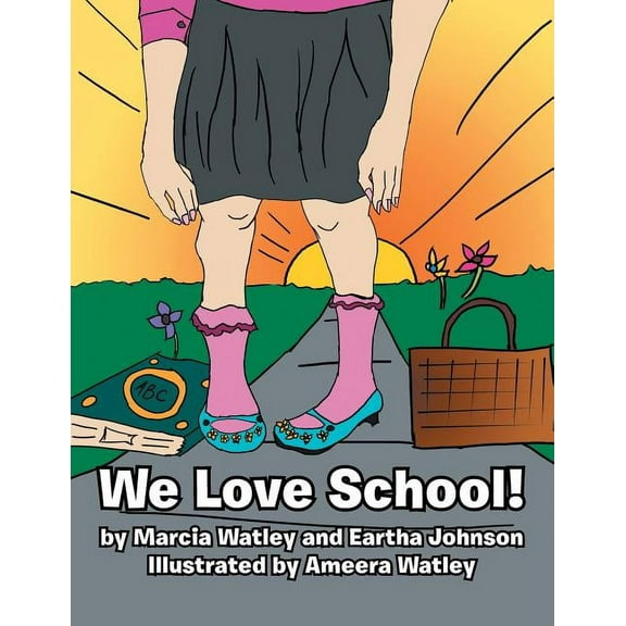 We Love School!, (Paperback)