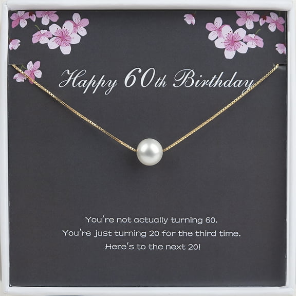 Anavia Happy 60th Birthday Gift for Women, Sixtieth Birthday 925 Sterling Silver Pearl Necklace for Friend-[White Pearl   Gold Chain]