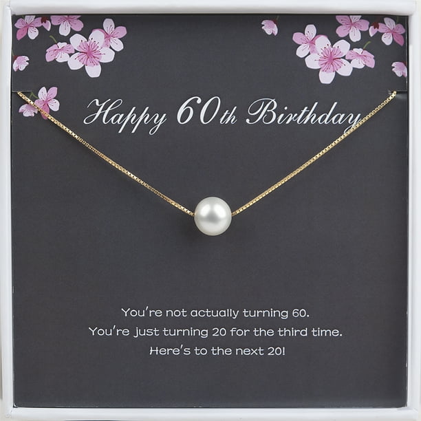 Anavia Anavia Happy 60th Birthday Gift For Women Sixtieth Birthday 925 Sterling Silver Pearl Necklace For Friend White Pearl Gold Chain Walmart Com Walmart Com