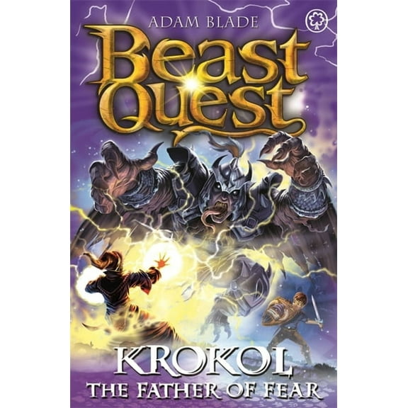 Beast Quest Beast Quest: Krokol the Father of Fear: Series 24 Book 4, (Paperback)