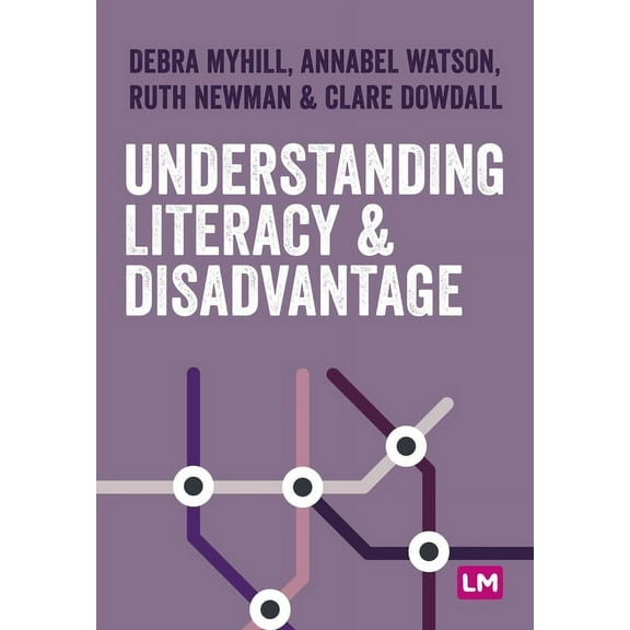 Primary Teaching Now Understanding Literacy and Disadvantage, (Paperback)