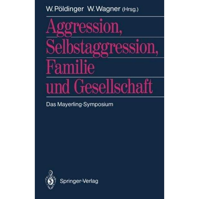 Agression, Selbstaggression, Famille Und Gesellschaft