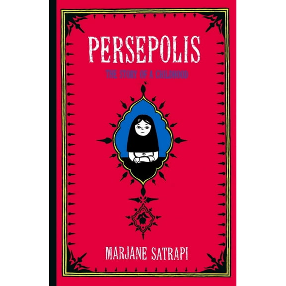 Pre-Owned Persepolis: The Story of a Childhood (Hardcover) 0375422307 9780375422300