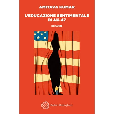 L'educazione sentimentale di AK-47 - eBook (Best Ak 47 Bag)