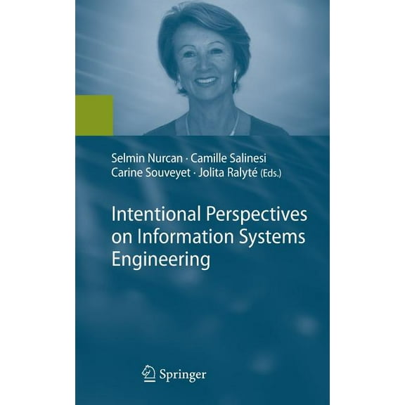 Intentional Perspectives on Information Systems Engineering, (Hardcover)