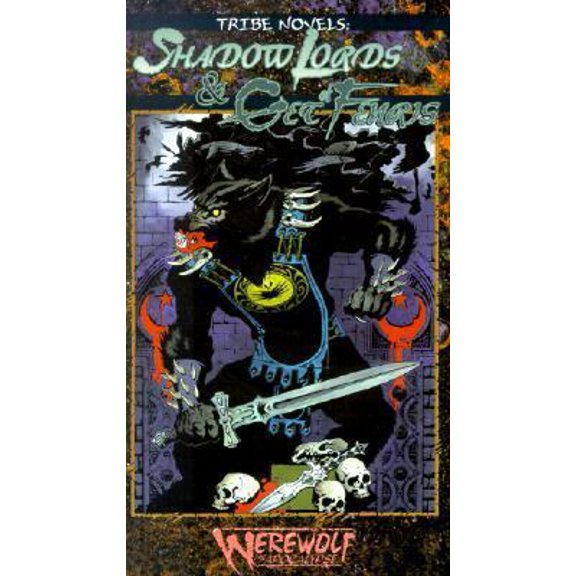 Pre-Owned Shadow Lords & Get of Fenris (Werewolf: The Apocalypse: Tribe Novel, Book 1) (Unknown) 1565048555 9781565048553