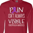 thumbnail image 4 of Inktastic Fibromyalgia Awareness Pain Isn't Always Visible Long Sleeve T-Shirt, 4 of 5