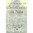 thumbnail image 2 of A History of Christianity in Asia: Volume II: 1500-1900, 2 of 2