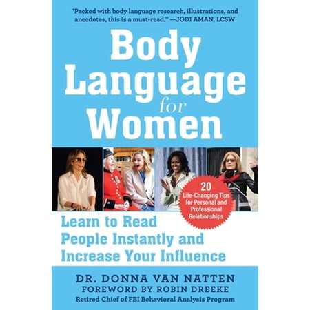Pre-Owned Body Language for Women: Learn to Read People Instantly and Increase Your Influence (Paperback) 1510751211 9781510751217