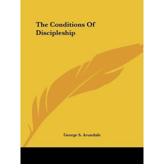 The Conditions of Discipleship