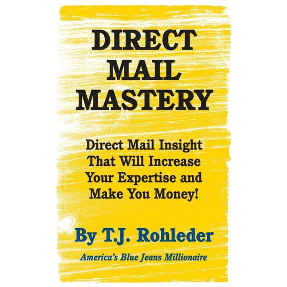 Direct Mail Mastery (Paperback)