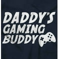 thumbnail image 2 of Cute Daddy's Gaming Buddy Gamer Dad Toddler Boy Girl T Shirt Infant Toddler Brisco Brands 3T, 2 of 5