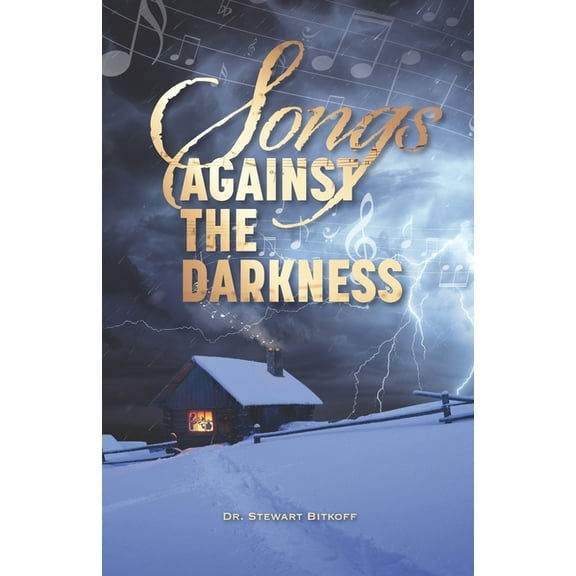 Songs Against the Darkness (Paperback)
