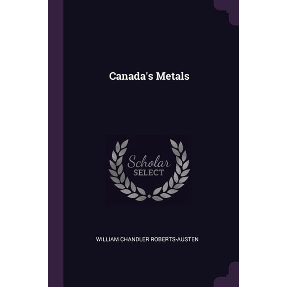 Canada's Metals (Paperback)