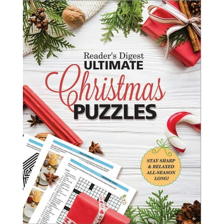Reader's Digest Ultimate Christmas Puzzles : Stay Sharp and Focused All Season (Best Way To Stay Focused)