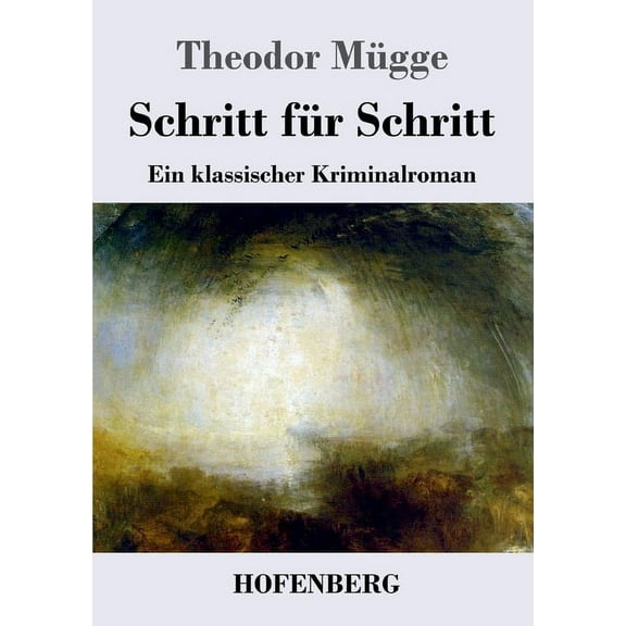 Schritt für Schritt: Ein klassischer Kriminalroman (Paperback)