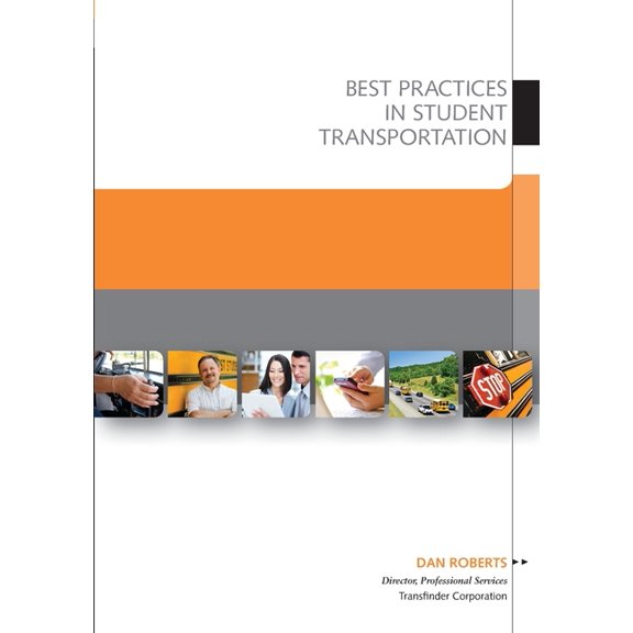 Best Practices in Student Transportation, (Paperback)
