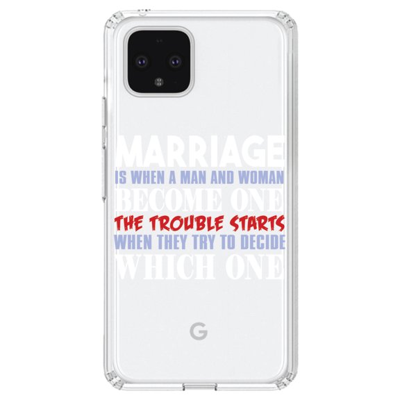 DistinctInk Clear Shockproof Hybrid Case for Google Pixel 4 (6.1" Screen) - TPU Bumper Acrylic Back Tempered Glass Screen Protector - Marriage Trouble Starts