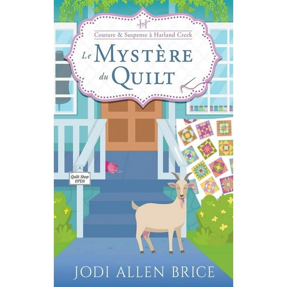 Couture & Suspense a Harland Creek Le Mystery Du Quilt, Book 1, (Paperback)
