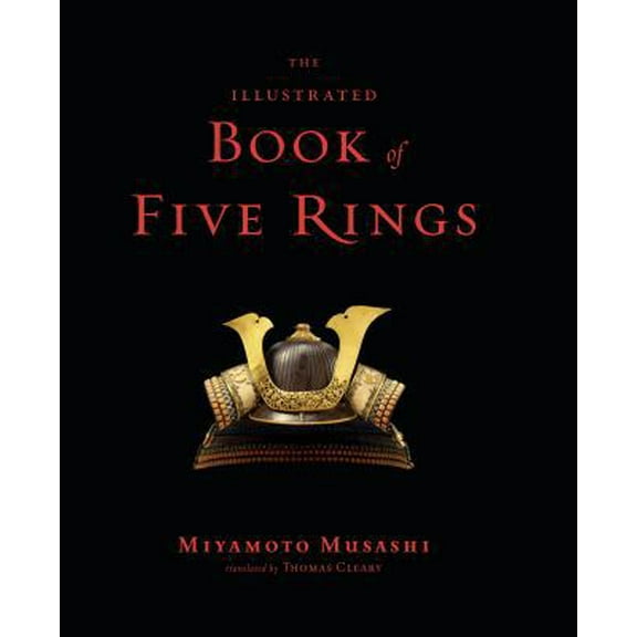 Pre-Owned The Illustrated Book of Five Rings (Hardcover) 0834805650 9780834805651