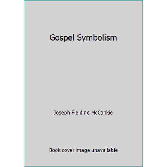 Pre-Owned Gospel Symbolism (Paperback) 1570086532 9781570086533