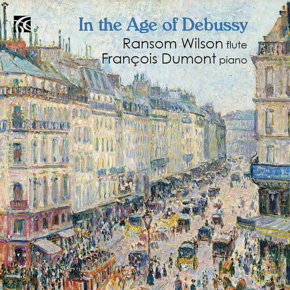 Wilson Dumont - In the Age of Debussy - Music & Performance - CD