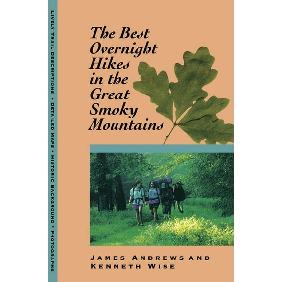 The Best Overnight Hikes in the Great Smoky Mountains: Great Smoky Mountains, (Paperback)