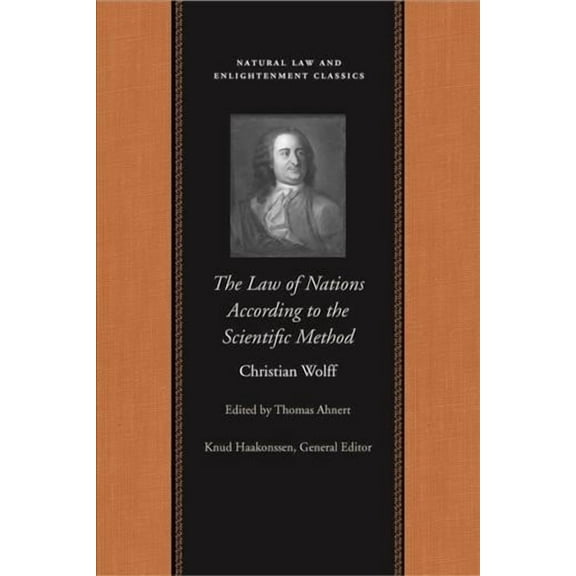 The Law of Nations Treated According to the Scientific Method