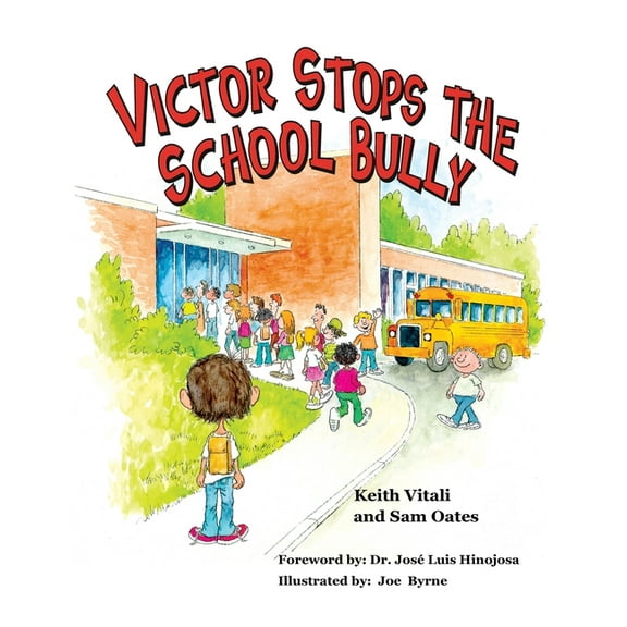 Victor Stops the School Bully, (Hardcover)