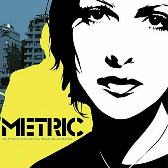 Metric - Old World Underground Where Are You Now? - Music & Performance - Vinyl