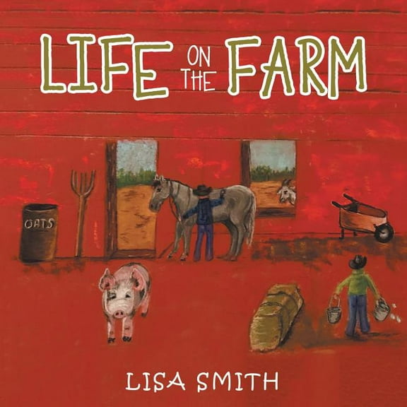 Life on the Farm, (Paperback)