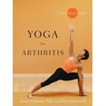 thumbnail image 1 of Pre-Owned Yoga for Arthritis: The Complete Guide (Paperback) 0393330583 9780393330588, 1 of 1