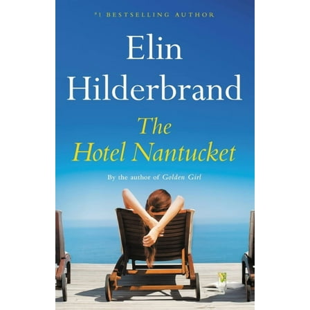 The Hotel Nantucket (Hardcover)