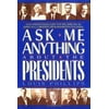 Ask Me Anything about the Presidents, Used [Paperback]