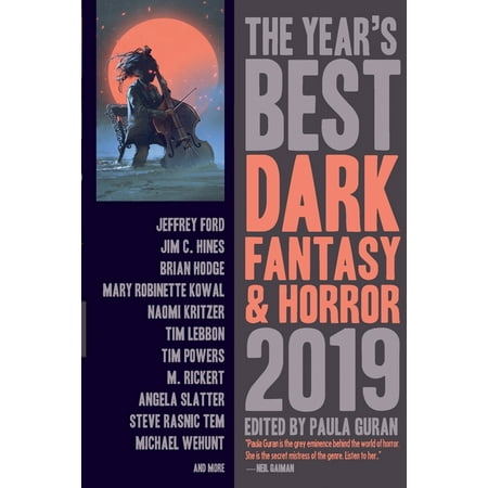 The Year's Best Dark Fantasy & Horror, 2019 Edition (Best Horror Manga 2019)