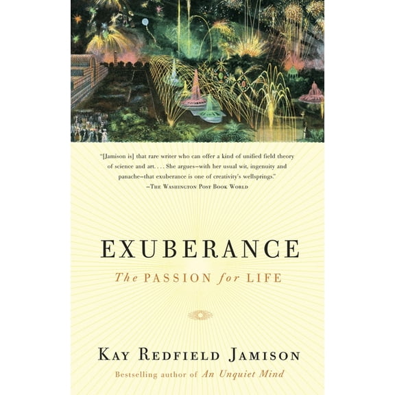 Exuberance: The Passion for Life, (Paperback)