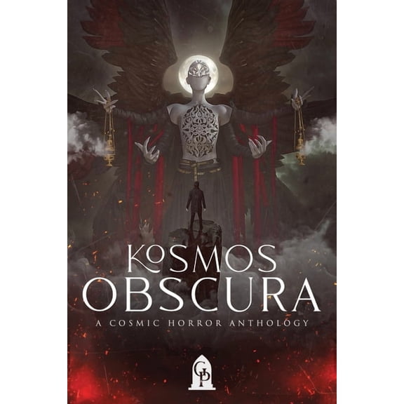 Kosmos Obscura: A Cosmic Horror Anthology, (Paperback)