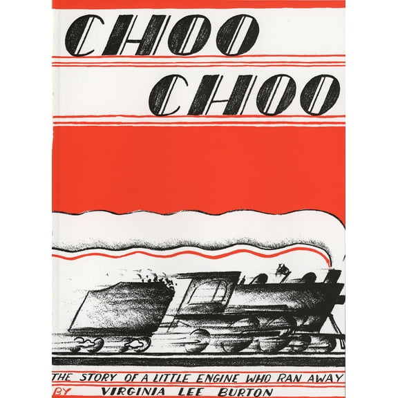 Choo Choo: The Story of a Little Engine Who Ran Away, (Paperback)
