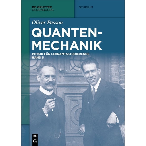 de Gruyter Studium Quantenmechanik, (Paperback)