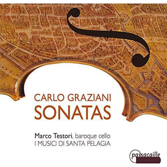 Graziani / Testori / I Musici Di Santa Pelagia - Sonatas - Music & Performance - CD