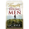 thumbnail image 1 of Pre-Owned Thoughts For Young Men (Paperback) 1610100700 9781610100700, 1 of 1
