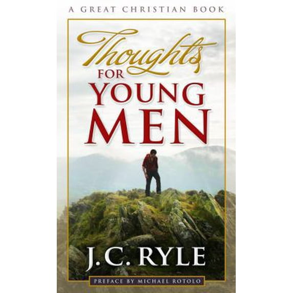Pre-Owned Thoughts For Young Men (Paperback) 1610100700 9781610100700