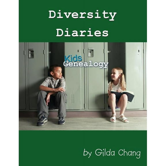 Diversity Diaries : Kids Genealogy