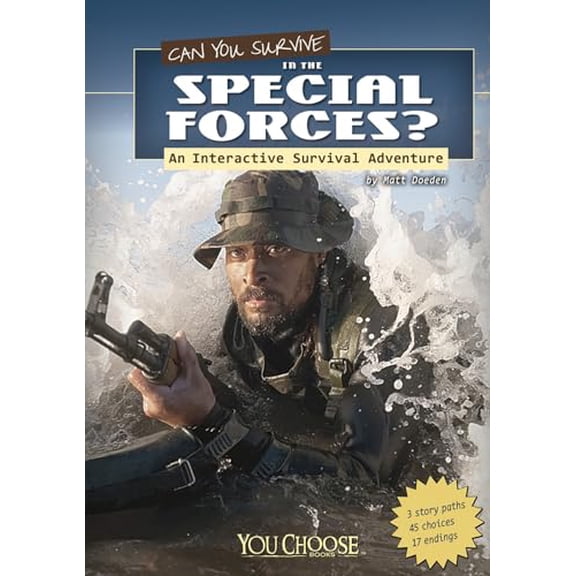 Pre-Owned Can You Survive in the Special Forces?: An Interactive Survival Adventure (You Choose: Survival), 9781429694803, 1429694807, Paperback,