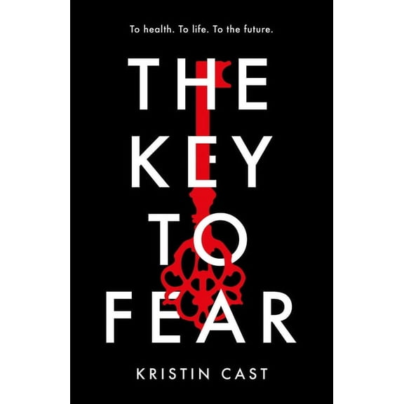 The Key to Fear (Paperback)
