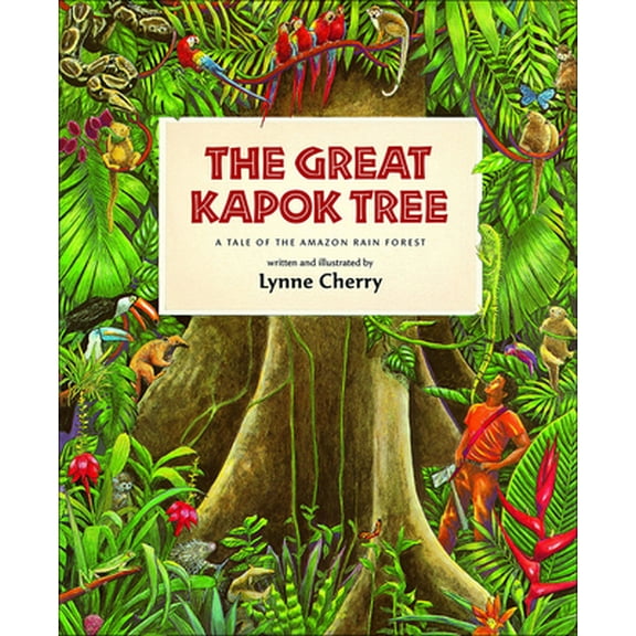 Pre-Owned The Great Kapok Tree /Gran Capoquero (Paperback) 0780742192 9780780742192