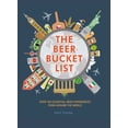 thumbnail image 2 of Pre-Owned The Beer Bucket List: Over 150 Essential Beer Experiences from Around the World (Hardcover) 1911026275 9781911026273, 2 of 2