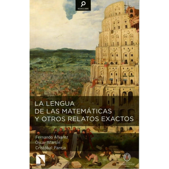Lengua De Las Matematicas Y Otros Relato