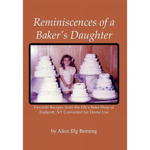 Reminiscences of a Baker's Daughter, (Hardcover)